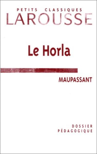 Le Horla, dossier pédagogique