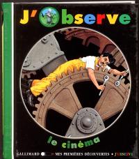 J'observe le cinéma