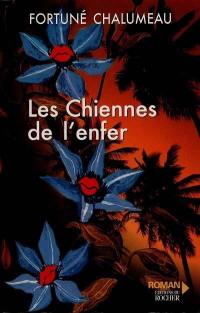 Les chiennes de l'enfer