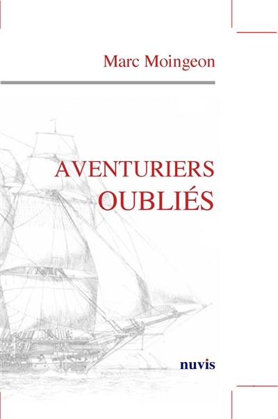 Aventuriers oubliés