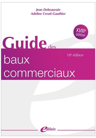 Guide des baux commerciaux