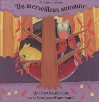 Un merveilleux automne