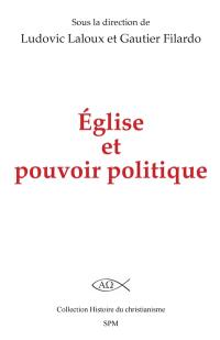 Eglise et pouvoir politique