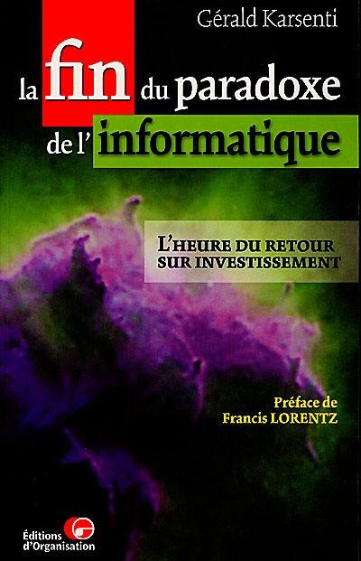 La fin du paradoxe de l'informatique : l'heure du retour sur investissement