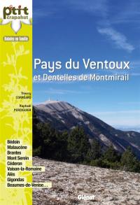 Pays du Ventoux et Dentelles de Montmirail : balades en famille : Bédoin, Malaucène, Brantes, Mont Serein, Céderon, Vaison-la-Romaine, Alès, Gigondas, Beaumes-de-Venise...