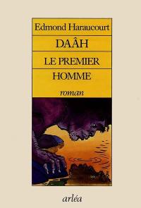 Daâh le premier homme