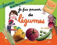 Je fais pousser des légumes