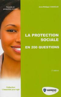 La protection sociale en 200 questions