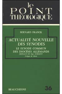 Actualité nouvelle des synodes : Le Synode commun des diocèses allemands, 1971-1975