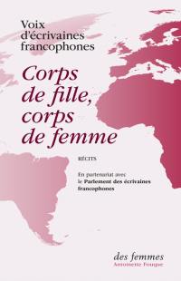 Corps de fille, corps de femme : récits