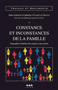 Constances et inconstances de la famille : biographies familiales des couples et des enfants