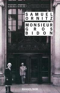 Monsieur Gros-Bidon