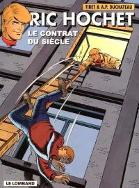 Ric Hochet. Vol. 64. Le contrat du siècle