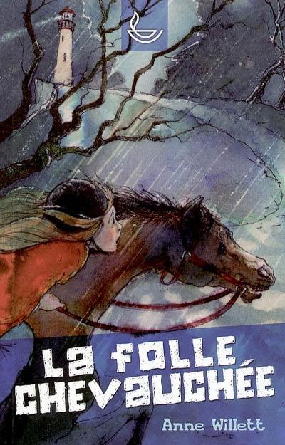 La folle chevauchée