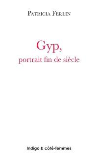 Gyp, portrait fin de siècle