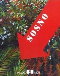 Sosno : oblitération : peinture, sculpture : Nice, Musée d'art moderne et d'art contemporain, 7 nov. 2001-27 janv. 2002