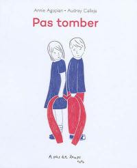 Pas tomber