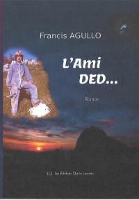 L'ami Ded...