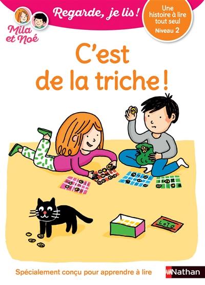 C'est de la triche : une histoire à lire tout seul, niveau 2