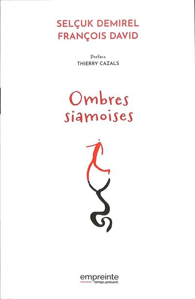 Ombres siamoises