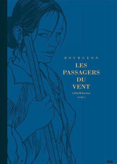 Les passagers du vent. Vol. 7. La petite fille Bois-Caïman. Vol. 2