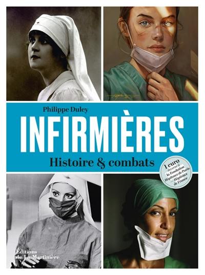 Infirmières : histoire & combats