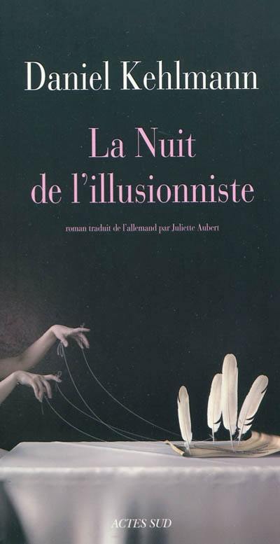 La nuit de l'illusionniste