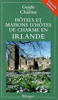 Hôtels et maisons d'hôtes de charme en Irlande