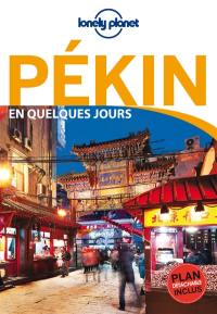 Pékin en quelques jours