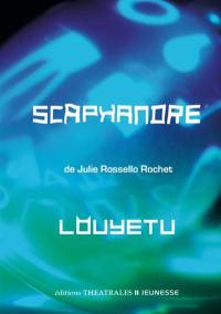 Scaphandre. Louyetu