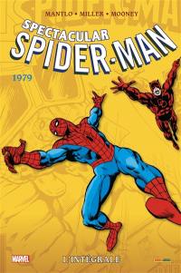 Spectacular Spider-Man : l'intégrale. 1979