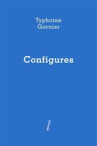 Configures