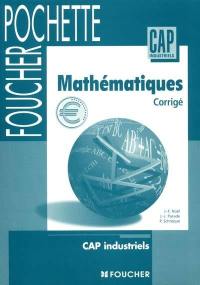 Mathématiques, CAP industriels : corrigé