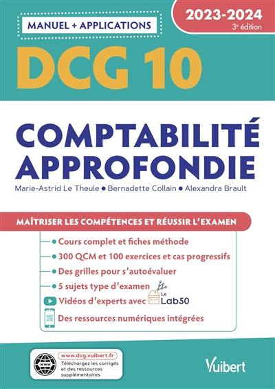 DCG 10, comptabilité approfondie : manuel + applications : 2023-2024