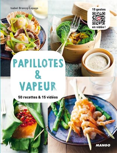 Papillotes & vapeur