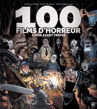 100 films d'horreur à voir avant trépas