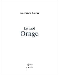 Le mot orage : livre-poèmes