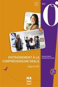 Objectif B2 : entraînement à la compréhension orale