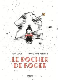 Le rocher de Roger