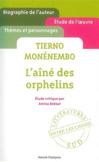 Tierno Monénembo, L'aîné des orphelins : étude critique