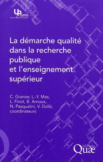 La démarche qualité dans la recherche publique et l'enseignement supérieur