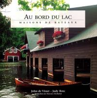 Au bord du lac : maisons de bateaux