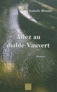 Allez au diable Vauvert