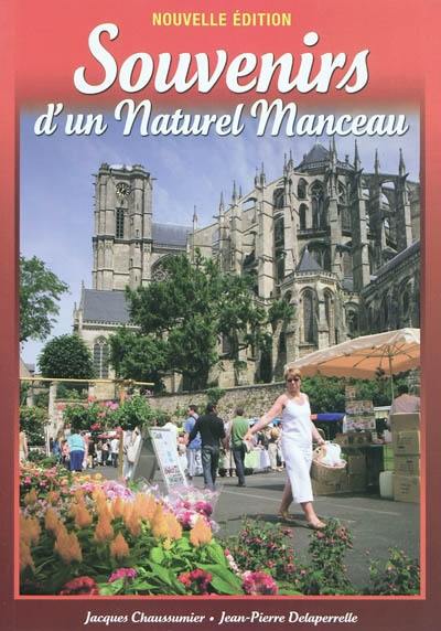 Souvenirs d'un naturel Manceau