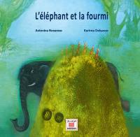 L'éléphant et la fourmi