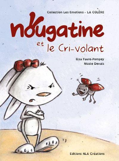 Nougatine et le cri-volant