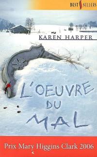 L'oeuvre du mal