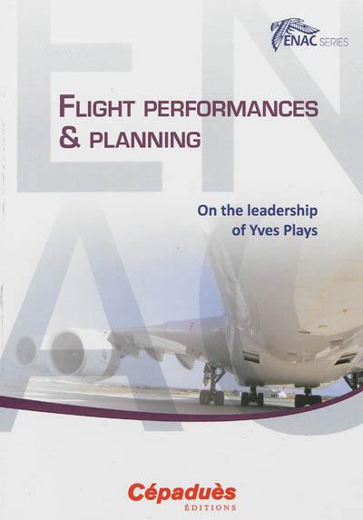 Flight performances & planning