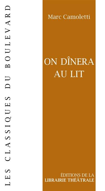 On dînera au lit