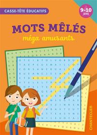 Mots mêlés méga amusants, 9-10 ans